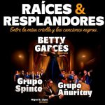 raíces y resplandores